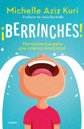 Berrinches / Tantrums - Paperback