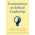 Conversations on Ethical Leadership: Lessons Learned from University Governance - Paperback