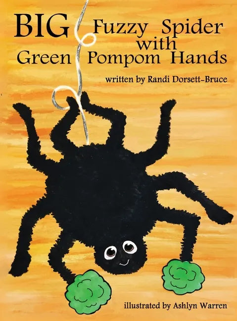 Big Fuzzy Spider with Green Pompom Hands - Hardcover