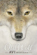 Old Wolf: A Fable - Paperback