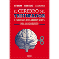 El Cerebro del Triunfador: 8 Estrategias de Las Grandes Mentes Para Alcanzar El ﾉxito (Tercera Edici) - Paperback