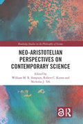 Neo-Aristotelian Perspectives on Contemporary Science - Paperback