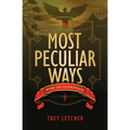 Most Peculiar Ways: Mysteries from Southern Appalachia - Paperback