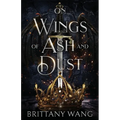 On Wings of Ash and Dust - Paperback
