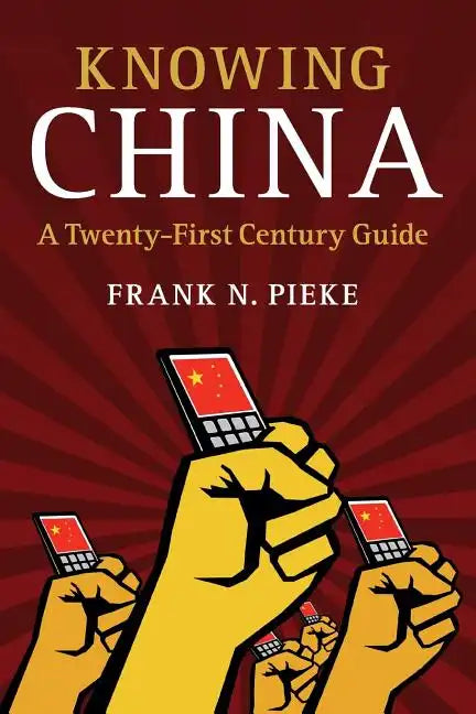Knowing China - Paperback