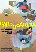 Cardboardia 1: The Other Side of the Box - Hardcover