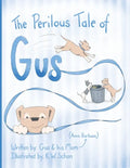 The Perilous Tale of Gus - Paperback
