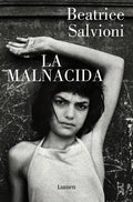 La Malnacida / The Wicked One - Paperback