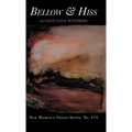 Bellow & Hiss - Hardcover