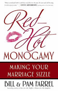 Red-Hot Monogamy: Making Your Marriage Sizzle - Paperback