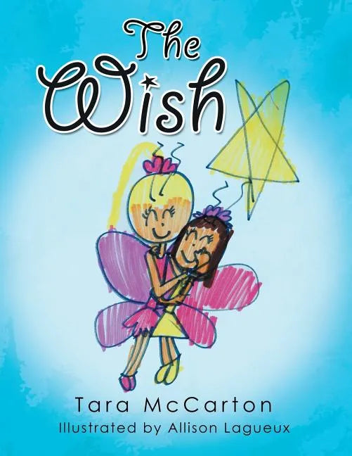 The Wish - Paperback