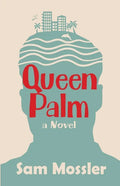Queen Palm - Paperback