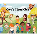Cora's Cloud Club - Hardcover