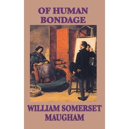 Of Human Bondage - Hardcover