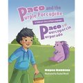 Paco and the Purple Porcupine (Paco Y El Puercoporcín Purpurado) - Hardcover