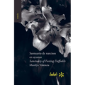 Santuario de narcisos en ayunas / Sanctuary of Fasting Daffodils - Paperback