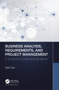 Business Analysis, Requirements, and Project Management: A Guide for Computing Students - Paperback