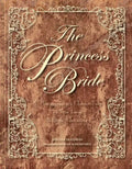 The Princess Bride: S. Morgenstern's Classic Tale of True Love and High Adventure - Hardcover