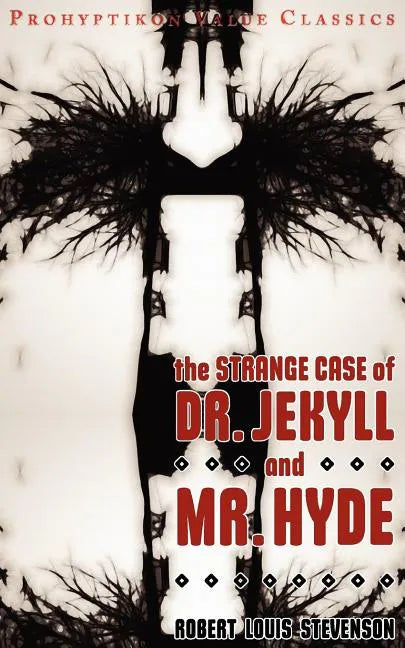 The Strange Case of Dr Jekyll and MR Hyde - Paperback
