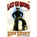Last Go Round: A Real Western - Paperback