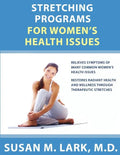 Stretching Programs for Women's Health Issues - Paperback