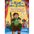 The Kids in Mrs. Z's Class: The Legend of Memo Castillo - Paperback