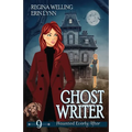 Ghost Writer: A Cozy Mystery with a Ghostly Twist - Paperback