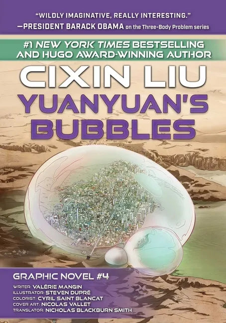 Yuanyuan's Bubbles: Cixin Liu Graphic Novels #4 - Paperback