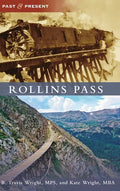Rollins Pass - Hardcover
