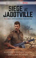 Siege at Jadotville: The Irish Army's Forgotten Battle - Paperback