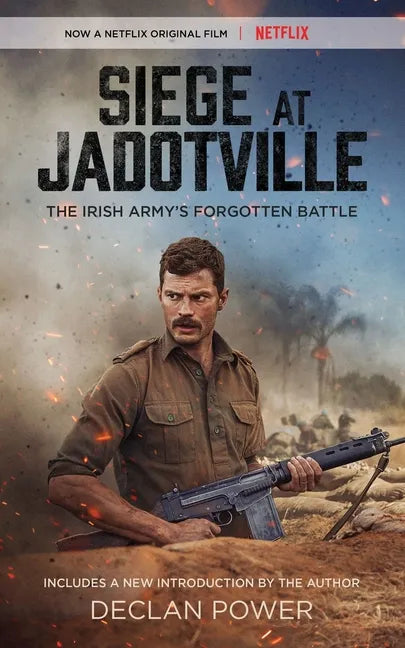 Siege at Jadotville: The Irish Army's Forgotten Battle - Paperback
