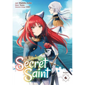 A Tale of the Secret Saint (Manga) Vol. 6 - Paperback