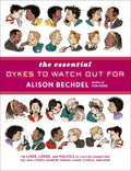 The Essential Dykes to Watch Out for - Hardcover