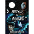 Shadowed By Moonlight - Hardcover