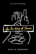 In the Way of Jesus - Paperback