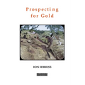 Prospecting for Gold - Paperback
