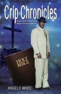 Crip Chronicles - Paperback
