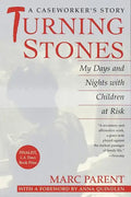 Turning Stones: My Days and Nights with Children at Risk a Caseworker's Story - Paperback