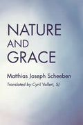 Nature and Grace - Paperback