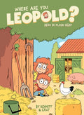 Where Are You Leopold? 2: Hero in Plain Sight - Paperback