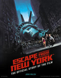 Escape from New York: The Official Story of the Film - Hardcover