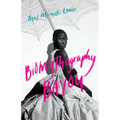 Biomythography Bayou - Paperback