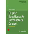 Elliptic Equations: An Introductory Course - Hardcover