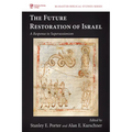 The Future Restoration of Israel - Hardcover