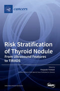 Risk Stratification of Thyroid Nodule - Hardcover