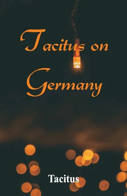 Tacitus on Germany - Paperback