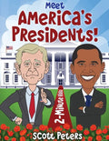 Meet America's Presidents!: 2-Minute Visits - Paperback