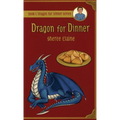 Dragon for Dinner - Hardcover