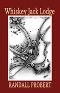 Whiskey Jack Lodge - Paperback