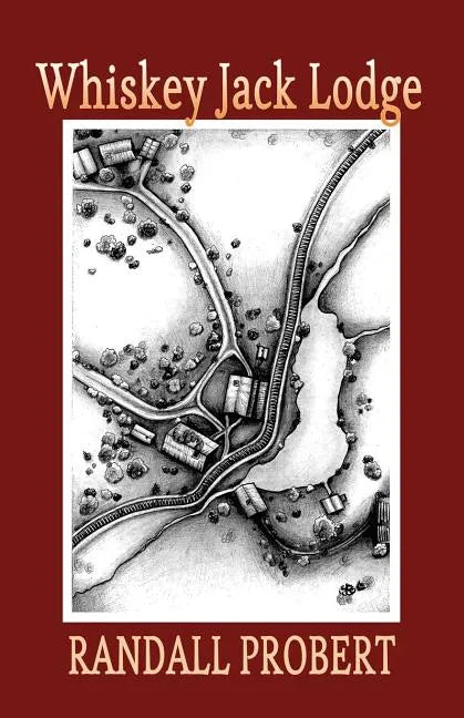 Whiskey Jack Lodge - Paperback
